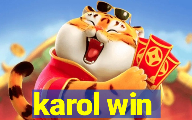 karol win